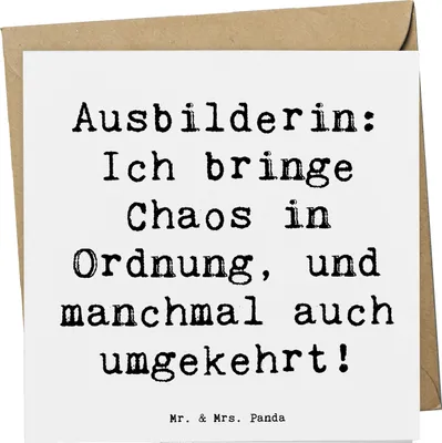 Produktbild von Mr. & Mrs. Panda Glückwunschkarte Spruch Ausbilderin Chaos Ordnung - Weiß - Geschenk, Beruf, Industrie, anlasskarte, Ausbildung, personalisierte Geschenke, Klappkarte
