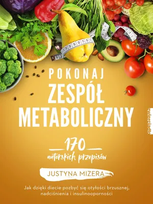 Immagine prodotto di ISBN Pokonaj zespół metaboliczny 170 autorskich przepisów, Polski, Broszurowa okładka, 312 stron(y)