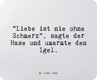 Produktbild von Mr. & Mrs. Panda Mouse Pad "Liebe ist nie ohne... - Aquarellblau - Geschenk, pc mausunterlage, Sprüche, Spruch Weisheiten Zitate Lustig Weisheit Worte, mauspad, Mousepad
