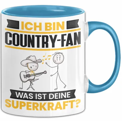 Produktbild von Country-Fan Tasse Geschenk für Country-Fan Geburtstag Lustiger Spruch Kaffee-Becher Was Ist Deine Superkraft (Blau)