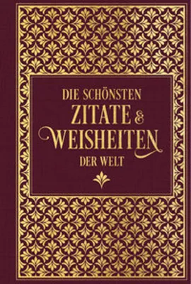 Image de Die schönsten Zitate und Weisheiten der Welt