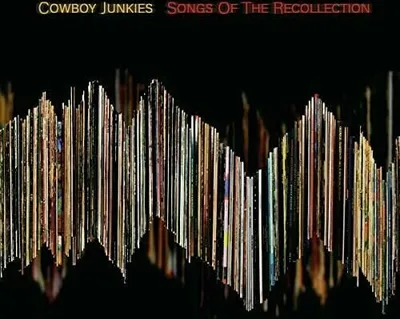 Image de Cowboy Junkies - Songs Of The Recollection (LP)