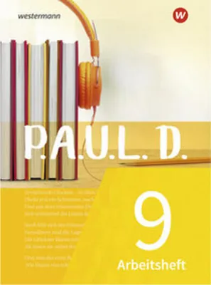 Obrázek produktu pro P.A.U.L. D. - Persönliches Arbeits- und Lesebuch Deutsch - Für Gymnasien und Gesamtschulen - Neubearbeitung: Arbeitsheft 9