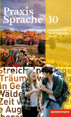 Produktbild von Praxis Sprache 10. Arbeitsbuch. Individuelle Förderung - Inklusion. Allgemeine Ausgabe