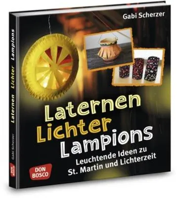 Produktbild von Scherzer, G: Laternen, Lichter, Lampions