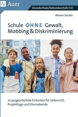 Obrázek produktu pro Schule ohne Gewalt, Mobbing & Diskriminierung