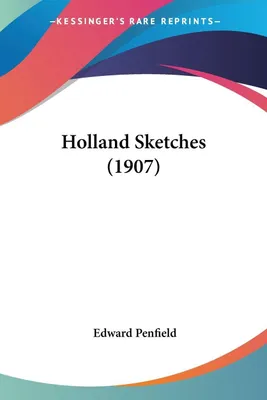 Produktbild von Holland Sketches (1907)