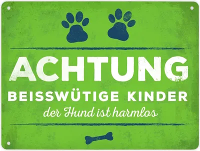 Produktbild von Metallschild XL mit Spruch: Beisswütige Kinder - der ... Schild Blechschild