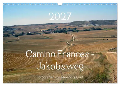 Produktbild von Camino Frances - Jakobsweg (Wandkalender 2027 DIN A3 quer), CALVENDO Monatskalender