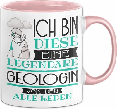 Produktbild von Geologin Tasse Geschenk Ich Bin Diese Eine Legendäre Geologin Von Der Alle Reden Geschenkidee Geburtstag Weihnachten (Rosa)