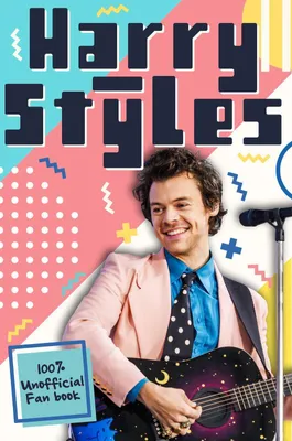 Produktbild von Harry Styles: The Ultimate Fan Book (100% Unofficial)