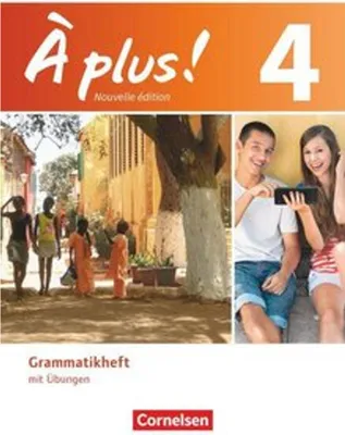 Obrázok produktu pre À plus! Nouvelle édition. Band 4. Grammatikheft