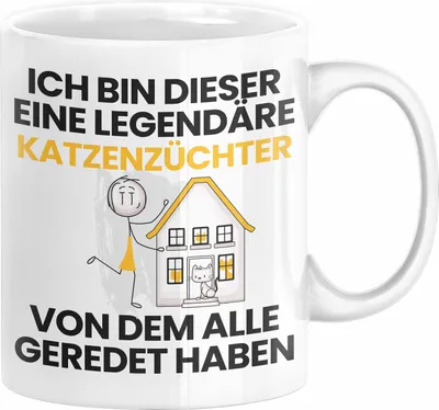 Produktbild von Katzenzüchter Geschenk Tasse Lustige Geschenkidee Geburtstag für Katzenzüchter Ich Bin Dieser Legendäre Katzenzüchter Von Dem Alle Geredet Haben Kaffee-Becher (Weiß)