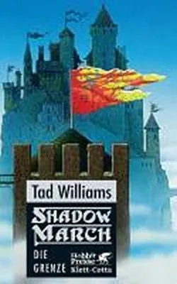 Produktbild von Shadowmarch. Die Grenze (Shadowmarch, Bd. 1)
