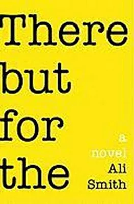 Immagine prodotto di "There But For The": Un romanzo