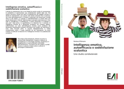 Produktbild von Emotionale Intelligenz, Selbstwirksamkeit und Schulzufriedenheit