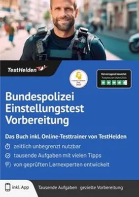 Produktbild von Bundespolizei Einstellungstest Vorbereitung: Das Buch inkl. Online-Testtrainer von TestHelden