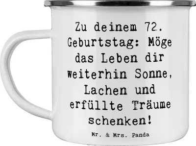 Produktbild von Mr. & Mrs. Panda Teetasse Spruch 72. Geburtstag - Weiß - Geschenk, Jubilar, Freude, Happy Birthday, Tasse Emaille, emaillebecher, Alter, Kaffeepott, Lebensfreude, Pott