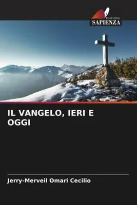 Produktbild von Il Vangelo, Ieri E Oggi