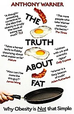 Zdjęcie produktu dla ISBN The Truth About Fat, Angielski, Broszurowa okładka, 384 stron(y)