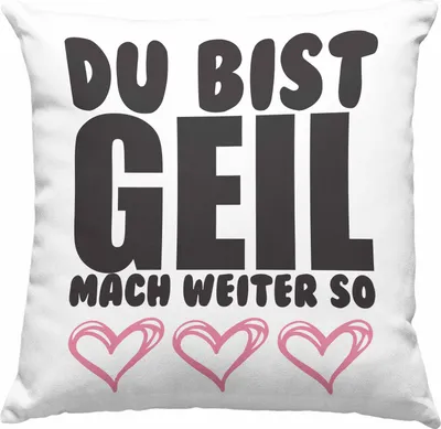 Produktbild von Trendation - Du Bist Geil Mach Weiter So - Lustige Deko-Kissen mit Füllung 40x40 mit Spruch Beste Freundin Kollege Geschenk (Rosa)