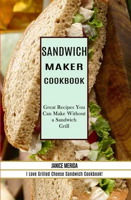 Produktbild von Sandwich Recipes Book
