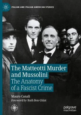 Image de The Matteotti Murder and Mussolini