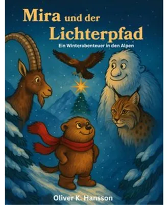 Obrázok produktu pre Mira und der Lichterpfad – Kinderbuch, gereimtes Winterabenteuer für Kinder ab 3 Jahren