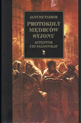 Zdjęcie produktu dla Protokoły mędrców Syjonu - Janusz Tazbir (Buch auf Polnisch)