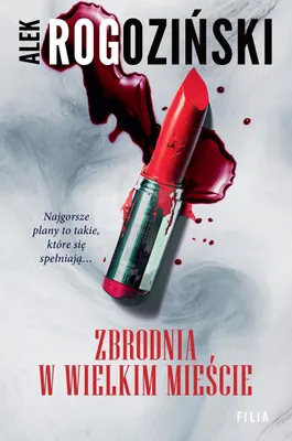 Immagine prodotto di Zbrodnia w wielkim mieście w.2 - Alek Rogoziński