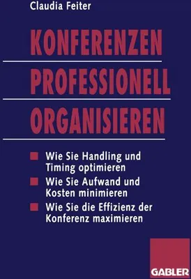 Obrázek produktu pro Konferenzen Professionell Organisieren