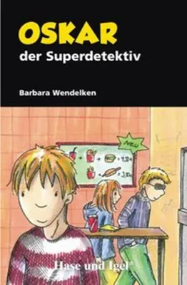 Produktbild von Oskar, der Superdetektiv. Schulausgabe