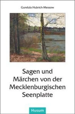 Image de Sagen und Märchen von der Mecklenburgischen Seenplatte