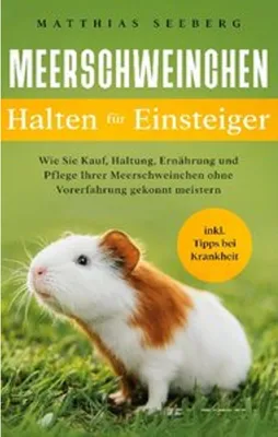 Produktbild von Meerschweinchen halten für Einsteiger