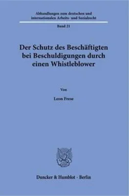 Obrázok produktu pre Der Schutz des Beschäftigten bei Beschuldigungen durch einen Whistleblower