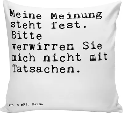 Produktbild von Mr. & Mrs. Panda Deko Kissen Meine Meinung steht fest.... - Weiß - Geschenk, 40x40, Zitate, Sofakissen, bedruckt, Boss, Chef, Besserwisser, für sofa, Spruch, lustig, zier