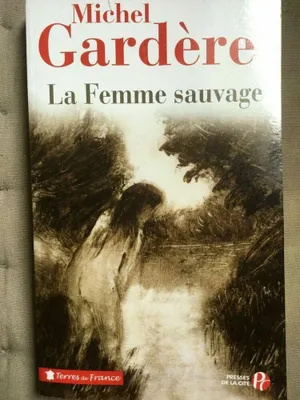 Produktbild von Michel Gardere - La Femme sauvage cite