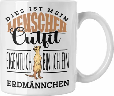 Produktbild von Trendation - Lustige Erdmännchen Tasse Geschenk für Erdmännchenliebhaber (Weiß)