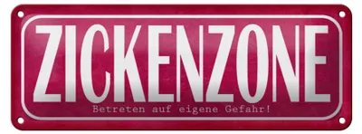 Produktbild von Blechschild Spruch 27x10cm Zickenzone eigene Gefahr Dekoration