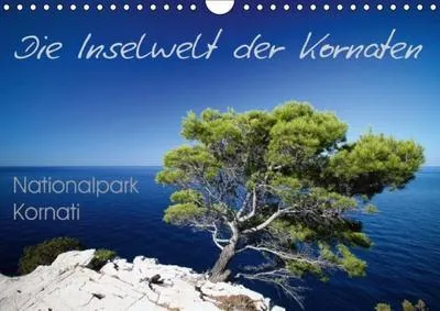Produktbild von Calvendo Bilder vom Nationalpark Kornati in Kroatien (Monatskalender, 14 Seiten) 978-3-660-96631-2