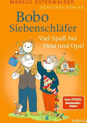Produktbild von FISCHER Verlage Bobo Siebenschläfer: Viel Spaß bei Oma und Opa!
