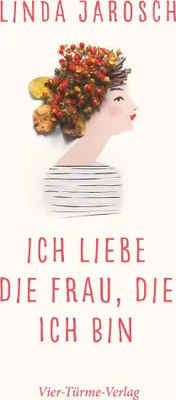 Produktbild von Ich liebe die Frau, die ich bin