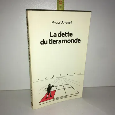 Image de LA DETTE DU TIERS MONDE éd LA découverte POCHE