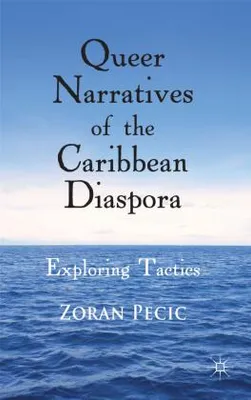 Produktbild von Queer Narratives of the Caribbean Diaspora