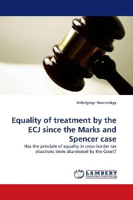 Produktbild von Equality of treatment by the ECJ since the Marks and Spencer case