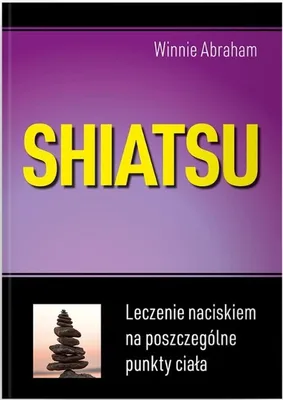 Productafbeelding van Shiatsu. Leczenie naciskiem na poszczególne punkty ciała