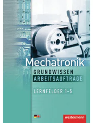 Immagine prodotto di Mechatronik Grundwissen. Arbeitsaufträge