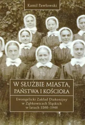 Image de W służbie miasta, państwa i Kościoła - Kamil Pawłowski
