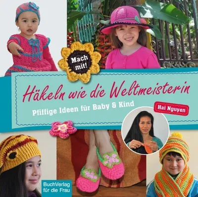 Produktbild von Nguyen, H: Häkeln wie die Weltmeisterin