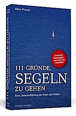 Obrázek produktu pro 111 Gründe, segeln zu gehen